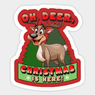 Deer Christmas, Christmas Is Here, Holiday Shirt Sticker